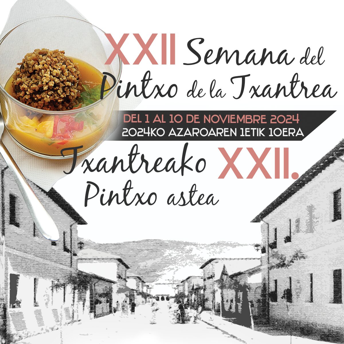 SEMANA DEL PINTXO DE LA TXANTREA